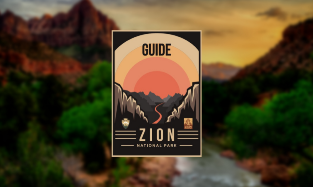 Zion National Park Guide